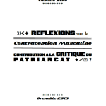 couverture de la brochure "Réflexions sur la contraception masculine, contribution à la critique du patriarcat" Camille Zeno, Grenoble 2019