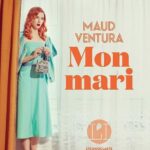 2024 mon mari - Maud Ventura