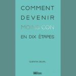 2023 Delval Comment devenir moins con en 10 lecons