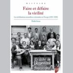 2021 Serna Faire et défaire la virilité